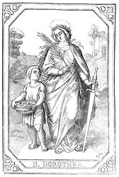Hl. Dorothea. Aus: Georg Ott: Legende von den lieben Heiligen Gottes. Regensburg 1858